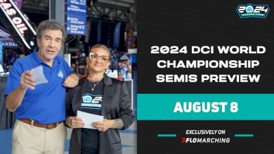 2024 DCI World Championship Semifinals Preview Show with Steve Rondinaro and Lindsey Vento