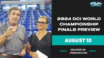 2024 DCI World Championship Finals Preview Show with Steve Rondinaro and Lindsey Vento