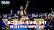 DCI 2024 Highlight: Blue Stars, 'Universal'