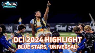 DCI 2024 Highlight: Blue Stars, 'Universal'