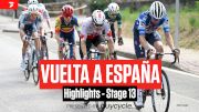 Vuelta a España 2024 Stage 13 Highlights