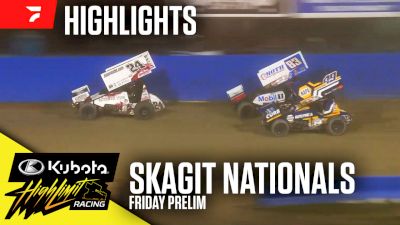 Highlights | 2024 Kubota High Limit Racing Friday at Skagit Nationals