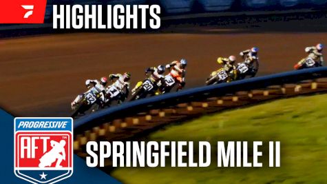 Highlights | 2024 American Flat Track at Springfield Mile II