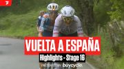 Vuelta a España 2024 Stage 16 Highlights