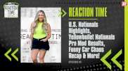 Reaction Time | Episode 10 | NHRA U.S. Nationals Highlights, Yellowbullet Nationals & More