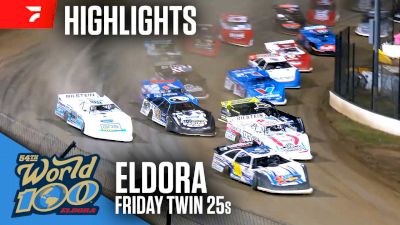 Twin 25s Highlights | 2024 World 100 Friday Prelim at Eldora Speedway