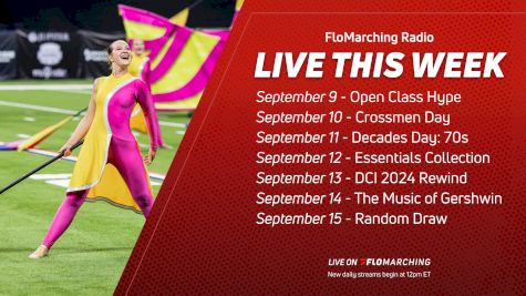 What's Playing on FloMarching Radio This Week, Sept 9 - 15