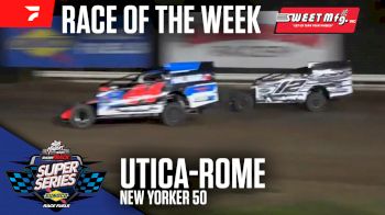 Sweet Mfg Race Of The Week: 2024 STSS "New Yorker 50" At Utica-Rome