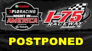 Castrol FloRacing Night In America At I-75 Raceway Postponed