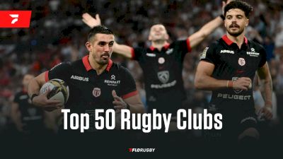 Who's The Best Rugby Team In The World? Here Are The Top 50 Rugby Clubs