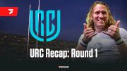 URC Recap: Philip Bendon Breaks Down Highlights From Round 1