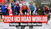 UCI Road World Championships 2024 Highlights - Women Elite Road Race