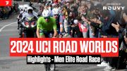 UCI Road World Championships 2024 Highlights - Men Elite Road Race