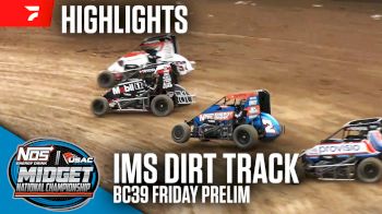 Highlights | 2024 USAC BC39 Friday Prelim Make-Up at IMS Dirt Track