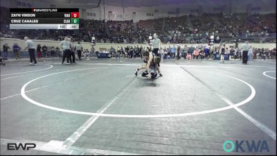 73 lbs Consi Of 8 #1 - Zayn Vinson, Vian Wrestling Club vs Cruz Canales, Claremore Wrestling Club