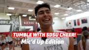 Mic'd Up: Take A Look At College Cheer Tumbling With San Diego State!