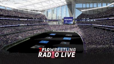 NCAAs Is Headed To A Football Stadium | FloWrestling Radio Live (Ep. 1,066)