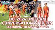 DCI 2024 Uniform Conversation with FJM | Carolina Crown 'Promethean'