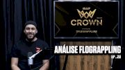 O que esperar do IBJJF The Crown 2024 | Análise Flograppling Ep. 20