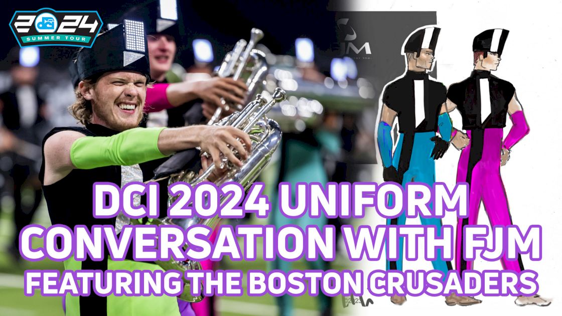 DCI 2024 Uniform Chat with FJM | Boston Crusaders, 'Glitch'