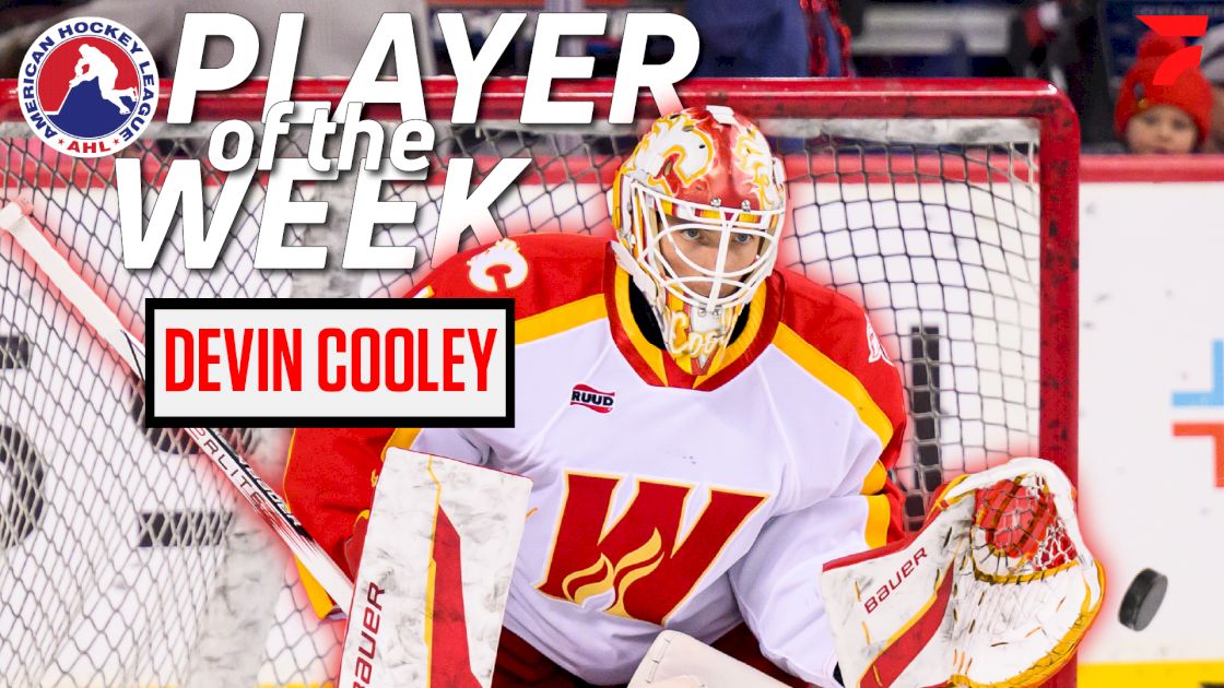 Calgary's Devin Cooley Named AHL Player Of The Week