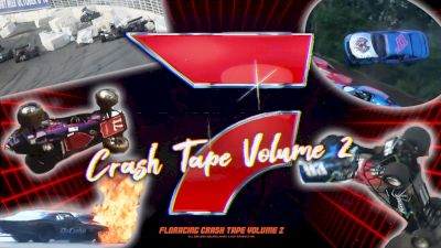 FloRacing Crash Tape: Volume #2