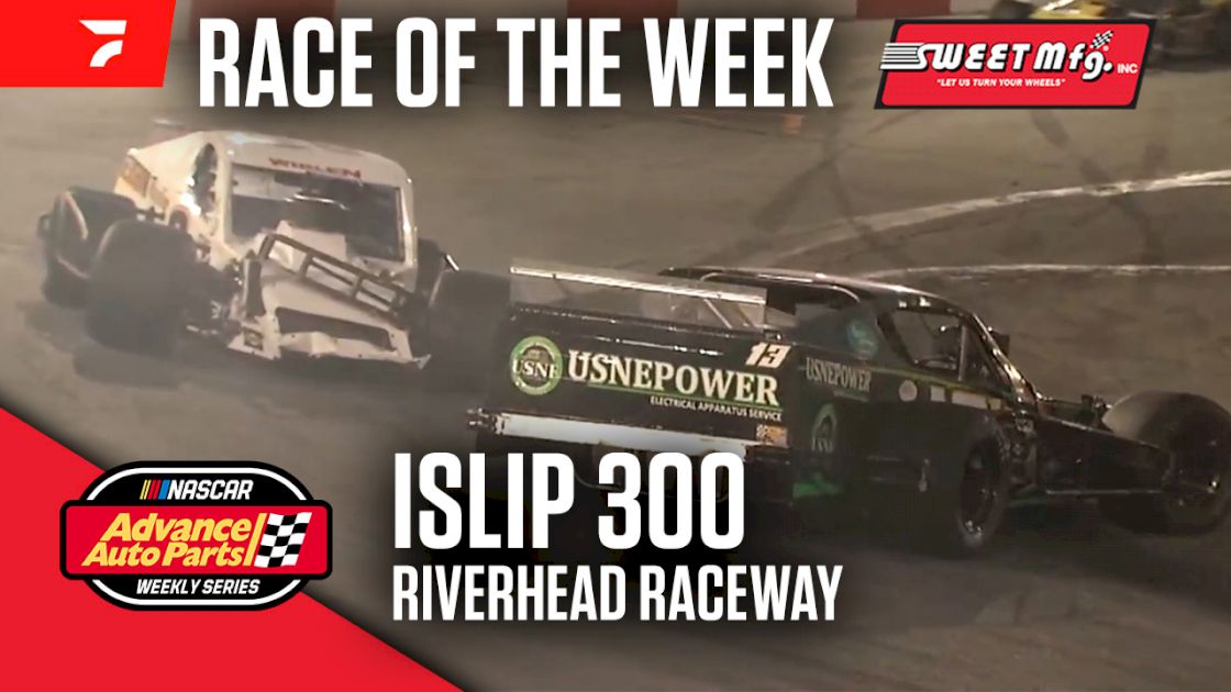 Sweet Mfg. Race Of The Week: Islip 300 At Riverhead Raceway