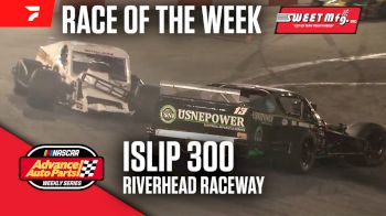 Sweet Mfg. Race Of The Week: Islip 300 At Riverhead Raceway