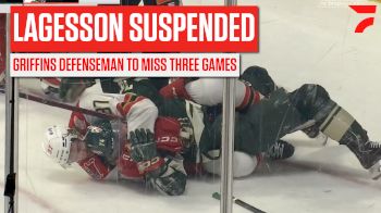 William Lagesson Suspended Three Games For Questionable Hold | AHL