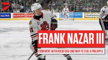 Blackhawks Prospect Frank Nazar III Focused On Helping Rockford Win, Why You Should Watch Him | AHL