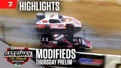 Highlights | 2024 Modifieds Thursday Prelim at Gateway Dirt Nationals