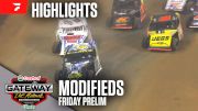 Highlights | 2024 Modifieds Friday Prelim at Gateway Dirt Nationals