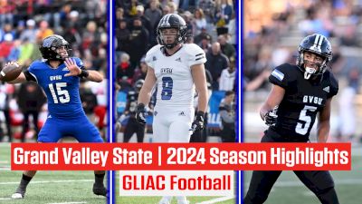 GVSU Football | 2024 Season Highlights