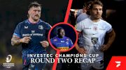 Investec Champions Cup | Round Two Recap