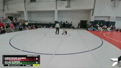 72 lbs Champ. Round 1 - Christopher Ramirez, Texas Wrestling Academy vs Dylan Olofson, Texas Elite Wrestling Club