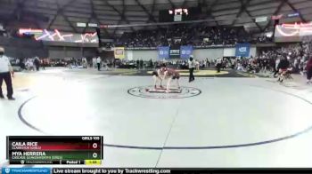 Girls 105 lbs Semifinal - Mya Herrera, Cascade (Leavenworth) (Girls) vs Caila Rice, Clarkston (Girls)