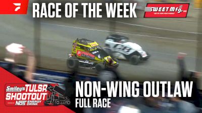 Sweet Mfg. Race Of The Week: 2025 Tulsa Shootout Non-Wing Outlaw Finale