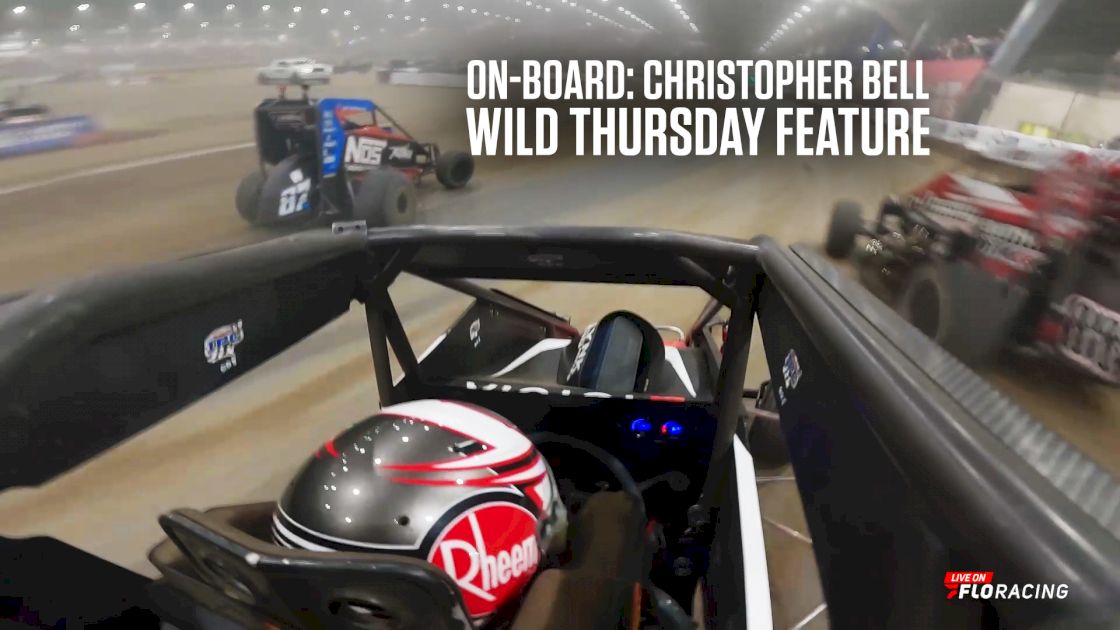 On-Board: Christopher Bell Wild Thursday Chili Bowl Feature