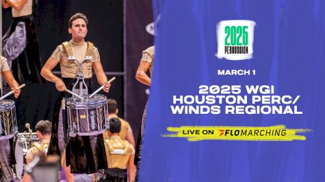 2025 WGI Perc/Winds Houston Regional