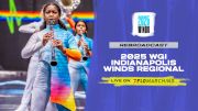 2025 REBROADCAST: WGI Winds Indianapolis Regional