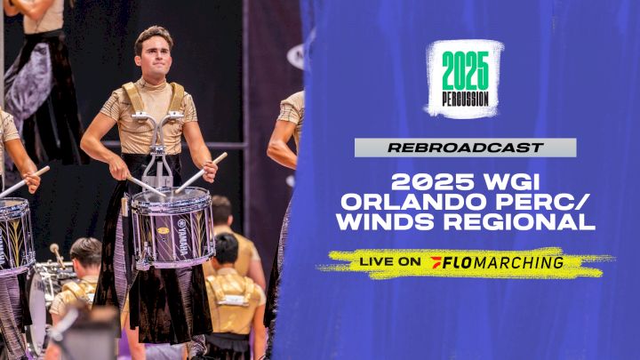 2025 REBROADCAST: WGI Perc/Winds Orlando Regional