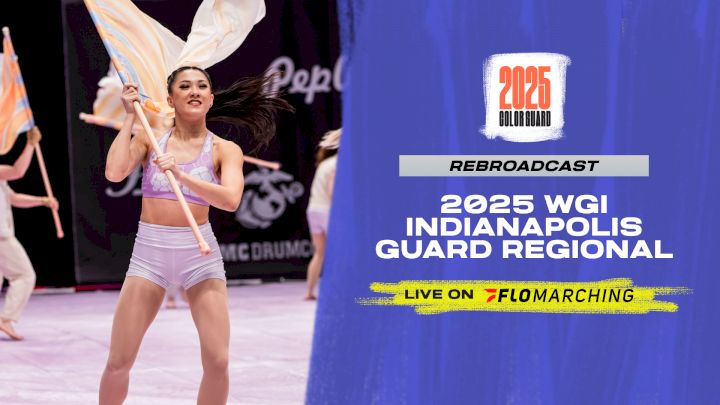 2025 REBROADCAST: WGI Guard Indianapolis Regional