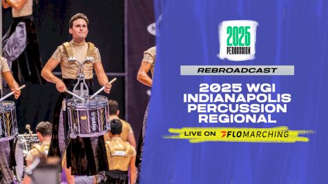 2025 REBROADCAST: WGI Perc Indianapolis Regional