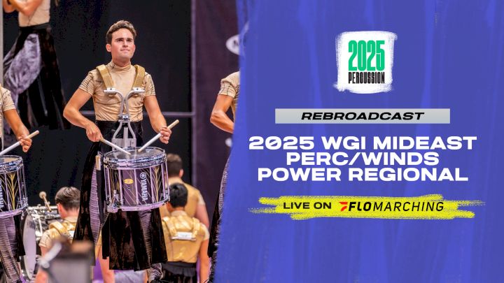 2025 REBROADCAST: WGI Perc/Winds Mideast Power Regional