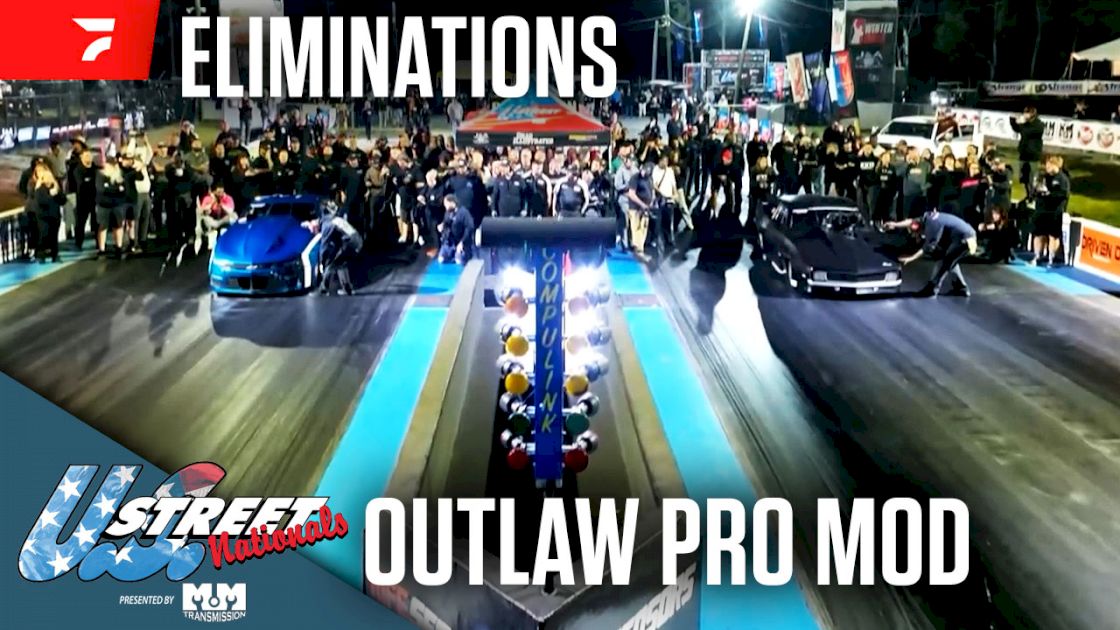 Highlights: US Street Nationals Outlaw Pro Mod Eliminations