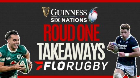 Guinness Six Nations Round One | Five Key Talking Points