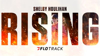 Shelby Houlihan: Rising | American Record Holder Returns From Four-Year Ban