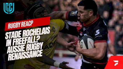 Rugby Recap: Stade Rochelais in Freefall?