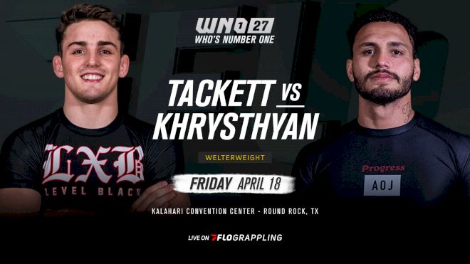 Andrew Tackett Returns To Face Fabyury Khrysthyan At WNO 27