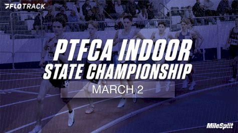 2025 PTFCA Indoor State Championship